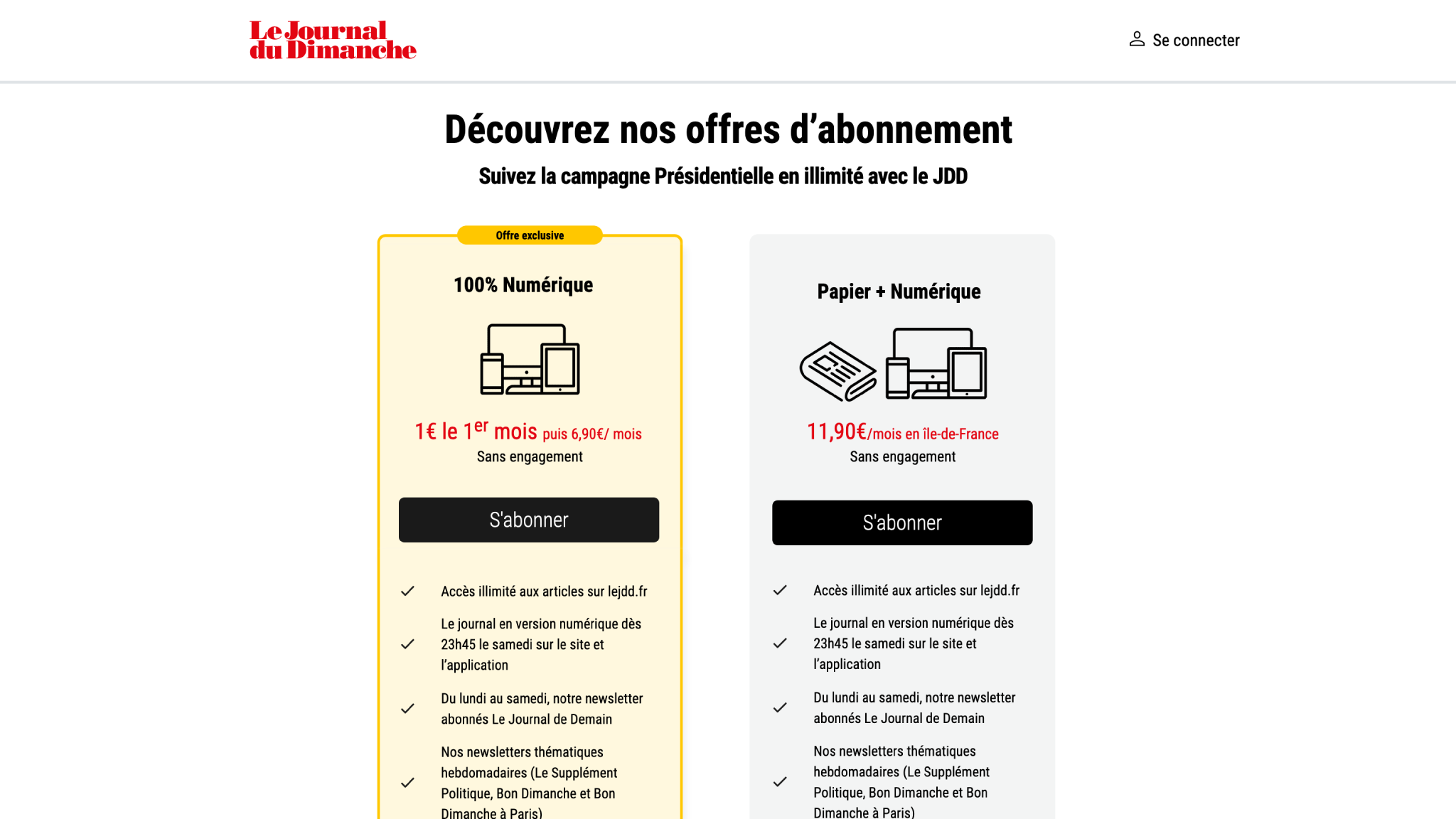 В Le Journal du Dimanche часто предлагают подписку на доступ к цифровой версии по сниженной цене 